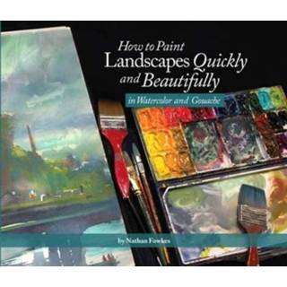 👉 Gouache engels How to Paint Landscapes Quickly and Beautifully in Watercolor 9781624650499