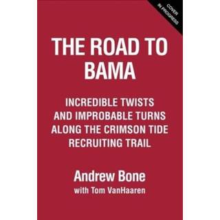 👉 Engels The Road to Bama 9781629378077