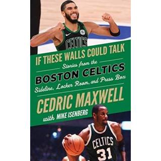 👉 Engels If These Walls Could Talk: Boston Celtics 9781629378831