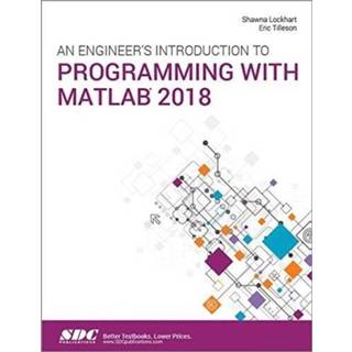 👉 Engels An Engineer's Introduction to Programming with MATLAB 2018 9781630572068