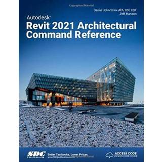 👉 Engels Autodesk Revit 2021 Architectural Command Reference 9781630573553