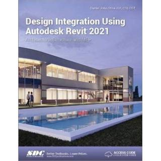 👉 Engels Design Integration Using Autodesk Revit 2021 9781630573621