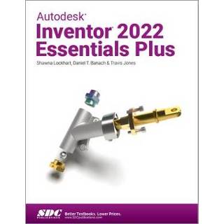 👉 Engels Autodesk Inventor 2022 Essentials Plus 9781630574338