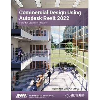 👉 Engels Commercial Design Using Autodesk Revit 2022 9781630574475