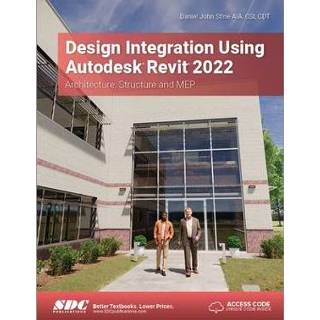 👉 Engels Design Integration Using Autodesk Revit 2022 9781630574512