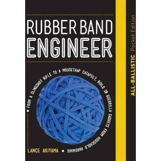 Rubberen band engels Rubber Engineer: All-Ballistic Pocket Edition 9781631597381