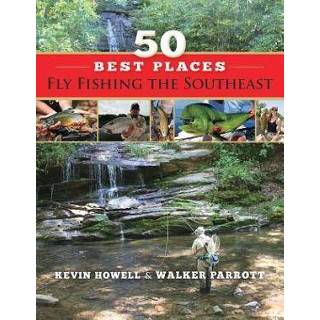 👉 Engels 50 Best Places Fly Fishing the Southeast 9781634969932