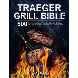 👉 Grill engels Traeger Bible 9781637330463