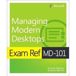 👉 Engels mannen Exam Ref MD-101 Managing Modern Desktops 9780135560839
