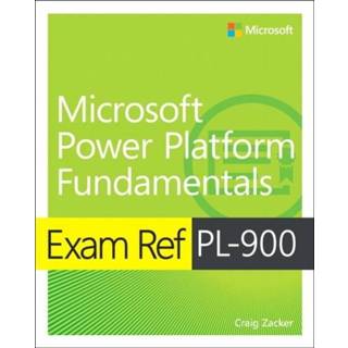 👉 Engels Exam Ref PL-900 Microsoft Power Platform Fundamentals 9780136788768