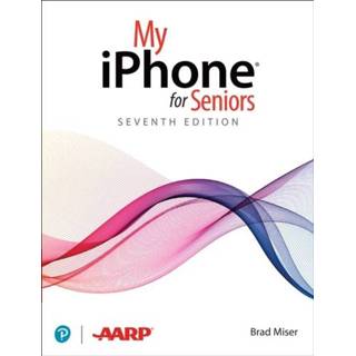 Engels My iPhone for Seniors (covers all running iOS 14, including the new series 12 family) 9780136824411