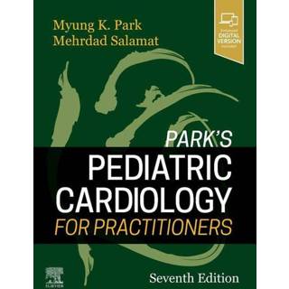 👉 Engels Park's Pediatric Cardiology for Practitioners 9780323681070