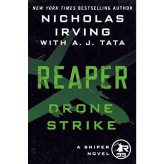 👉 Reaper engels Reaper: Drone Strike: A Sniper Novel 9781250240743