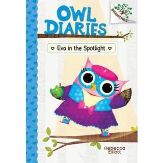 👉 Spotlight EVA engels in the Spotlight: A Branches Book (Owl Diaries #13) (Library Edition), 13 9781338298765