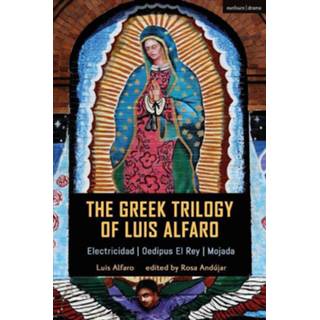 👉 Hoofdluis engels The Greek Trilogy of Luis Alfaro 9781350155404