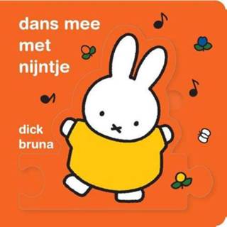 👉 Nijnte Dans Mee Met Nijntje - Dick Bruna (ISBN: 9789056478964) 9789056478964