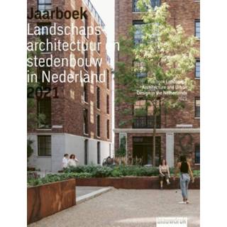 👉 Jaarboek Landschapsarchitectuur en Stedenbouw in Nederland - 2021 9789492474469