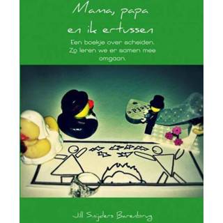 Snijder Mama, papa en ik ertussen - Jill Snijders Barenbrug (ISBN: 9789402103991) 9789402103991