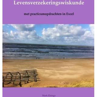 👉 Levensverzekeringswiskunde - Mark Elsinga (ISBN: 9789402105230) 9789402105230