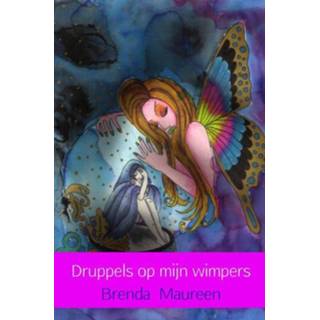 👉 Wimper Druppels op mijn wimpers - Brenda Maureen (ISBN: 9789402112016) 9789402112016