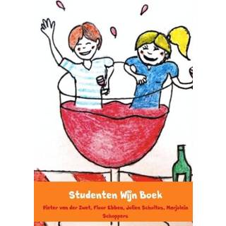 👉 Wijnboek Studenten Wijn Boek - F. Ebben (ISBN: 9789402132427) 9789402132427