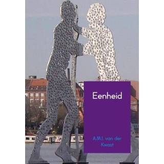 👉 Kwast Eenheid - A.M.I. van der (ISBN: 9789402141351) 9789402141351