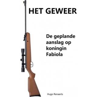 👉 Geweer Het - Hugo Renaerts (ISBN: 9789464483826) 9789464483826