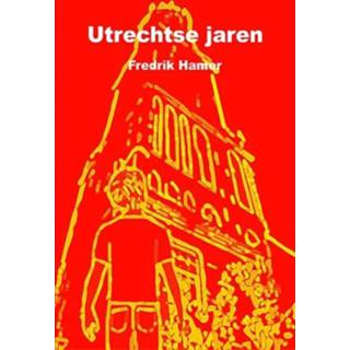 Hamer Utrechtse jaren - Fredrik (ISBN: 9789464484212) 9789464484212