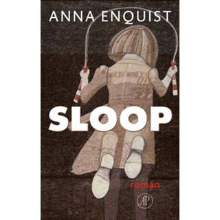 Sloop - Anna Enquist (ISBN: 9789029545143) 9789029545143