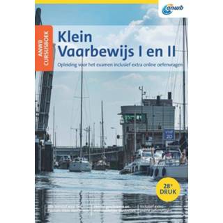 👉 Klein ANWB Cursusboek Vaarbewijs I en II + Online Examentraining - Eelco Piena (ISBN: 9789064107573) 9789064107573