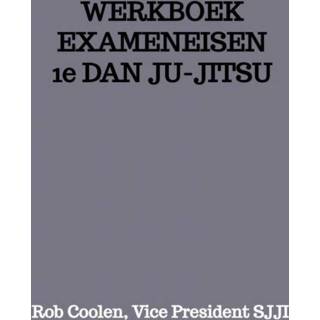 👉 Werkboek EXAMENEISEN 1e DAN JU-JITSU 9789403651613