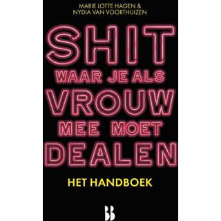 👉 Handboek vrouwen Shit waar je als vrouw mee moet dealen - het 9789463493291