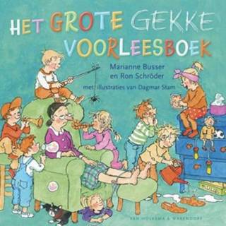 👉 Voorleesboek active Uitgeverij van holkema&warendorf het grote gekke 9789000375066