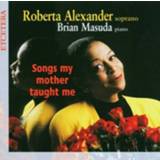 👉 Alexander Songs My Mother Taught Me 8711801100210