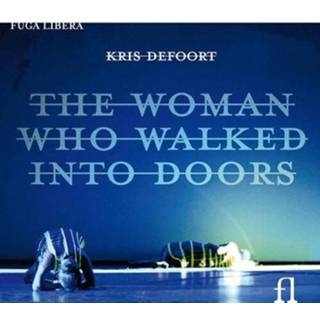 👉 Kris Defoort vrouwen The Woman Who Walked Into Doors 5400439007093