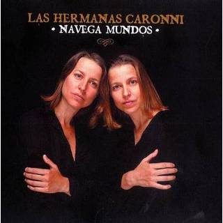 👉 Las Hermanas Caronni Navega Mundos 3521383431924