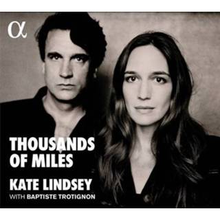 👉 Kate Lindsey Thousands Of Miles 3760014192722