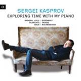 👉 Piano Sergey Kasprov Exploring Time With My 3760014196065