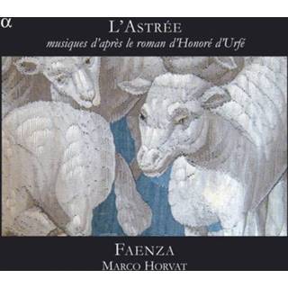 👉 Ensemble Faenza L Astree / D Apres Le Roman Honore 3760014191275