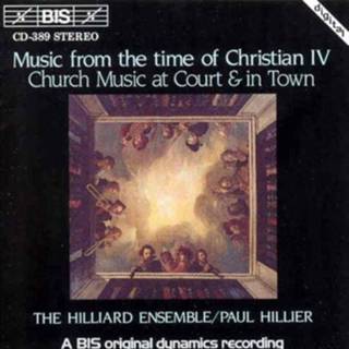 👉 Paul Hillier Music From The Time Of Christian IV 7318590003893