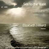 👉 Elizabeth Hilliard Sea To The West 809730855122