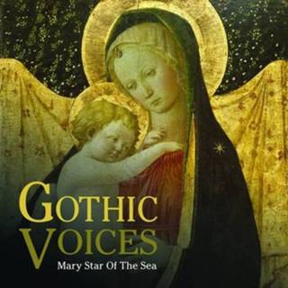 👉 Gothic Voices Mary Star Of The Sea 691062054126
