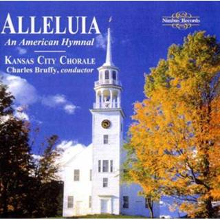 👉 Kansas City Chorale Alleluia, An American Hymnal 710357556821