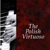 👉 Hofmann The Polish Virtuoso (Friedman, Hofm 710357880223