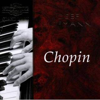 👉 Hofmann Chopin: Various Works 710357880322