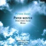 👉 Latvian Radio Choir Pater Noster/Dona Nobis Pacem/Missa 761195110621