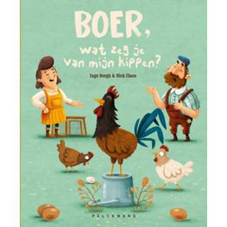 👉 Boer wat zeg je van mijn kippen 9789059249127