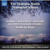 👉 Piano lill The Malcom Smith Memorial Album : Works For 747313135479