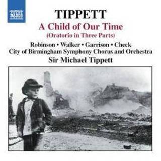 👉 Michael Tippett A Child Of Our Time 747313257027
