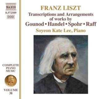 👉 Soyeon Kate Lee Liszt,Transcriptions Of Pieces By Handel, Gounod, 747313258970